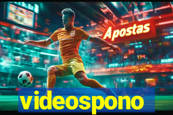 videospono