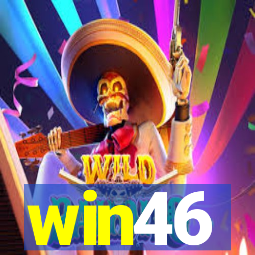 win46