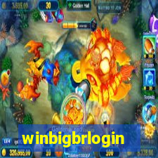 winbigbrlogin