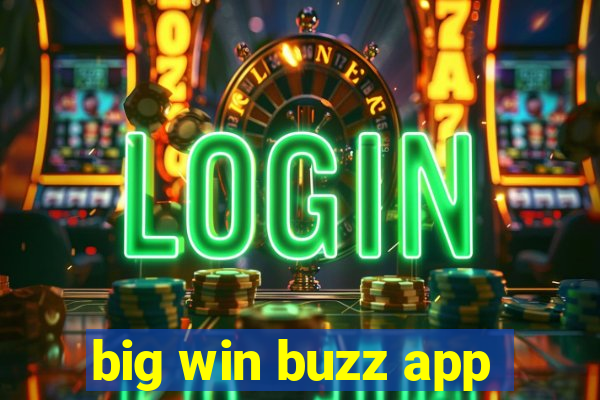 big win buzz app