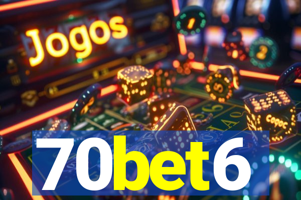 70bet6