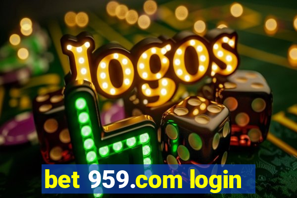 bet 959.com login