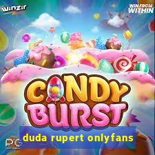 duda rupert onlyfans