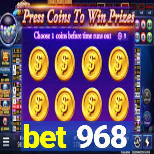 bet 968