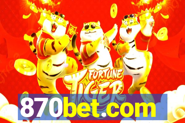 870bet.com