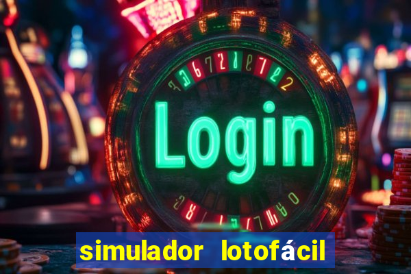 simulador lotofácil só matemática