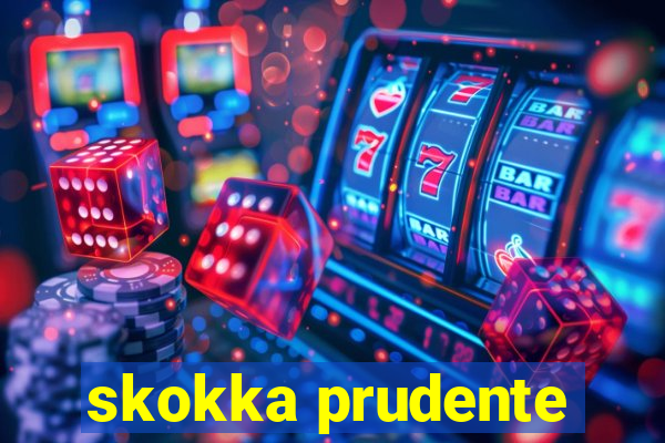 skokka prudente