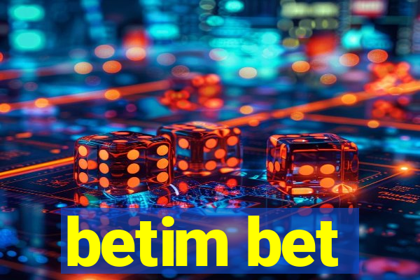 betim bet