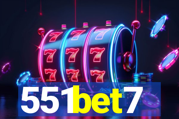 551bet7