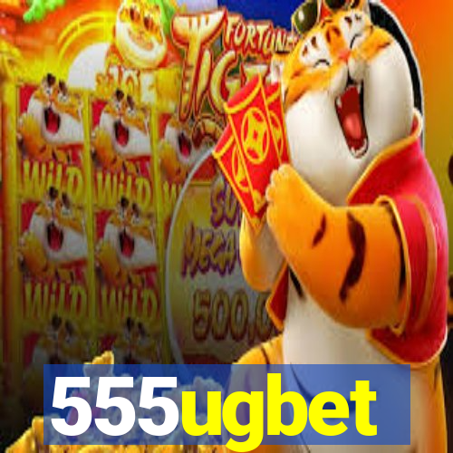 555ugbet