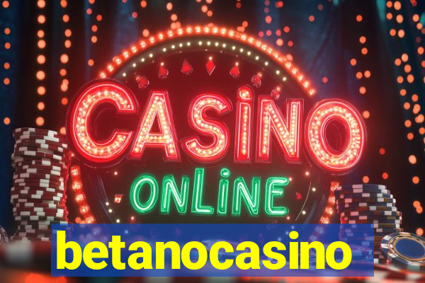 betanocasino