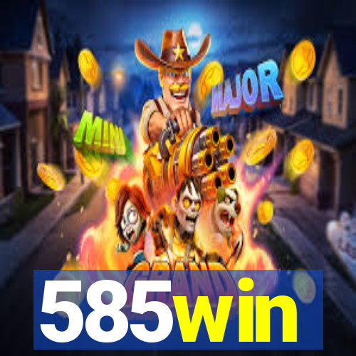 585win