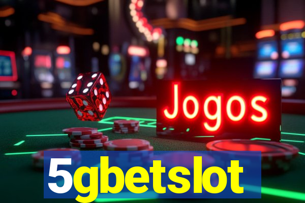 5gbetslot