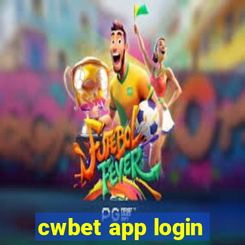 cwbet app login