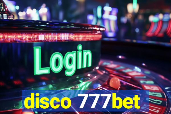 disco 777bet