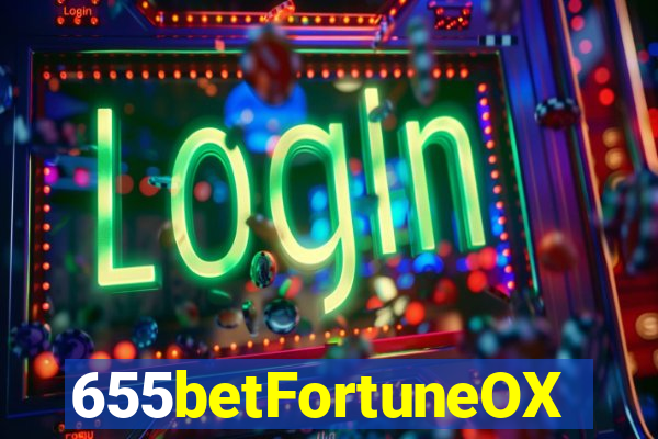 655betFortuneOX