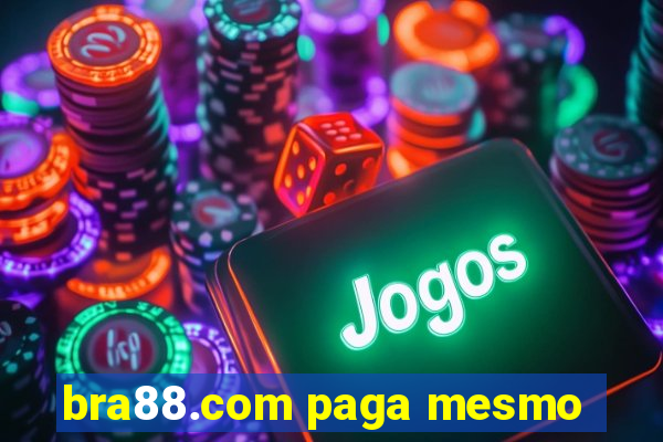 bra88.com paga mesmo