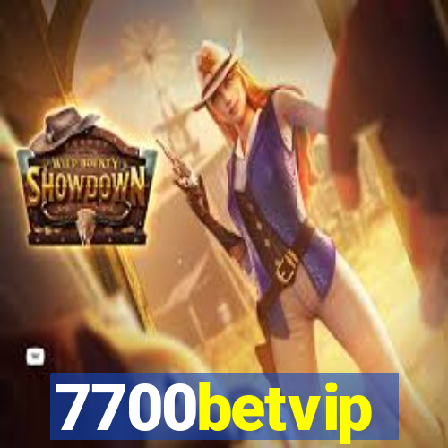 7700betvip