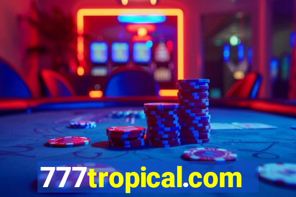 777tropical.com