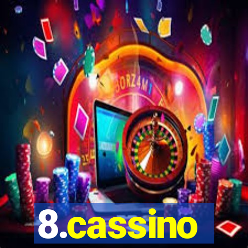 8.cassino