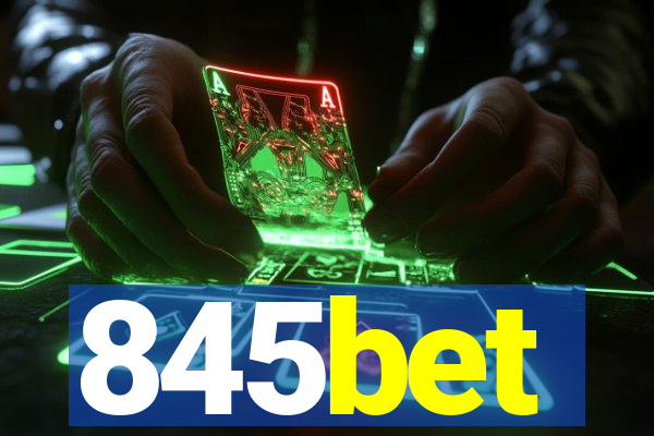 845bet