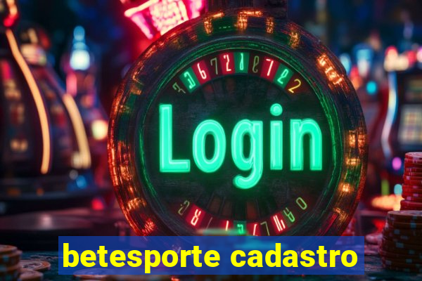 betesporte cadastro