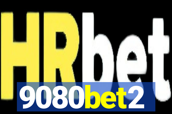 9080bet2