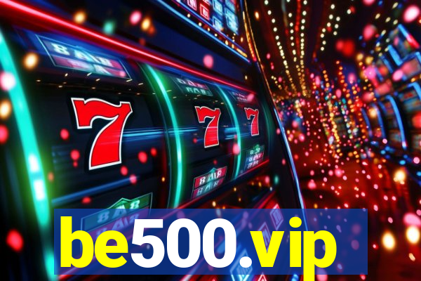 be500.vip