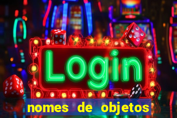 nomes de objetos de origem tupi guarani