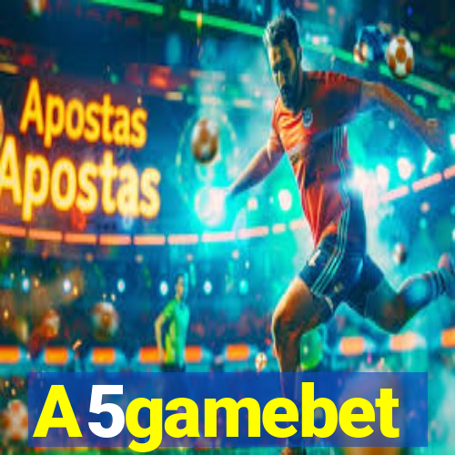 A5gamebet