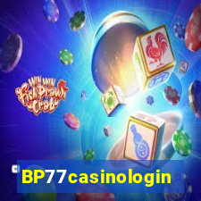 BP77casinologin