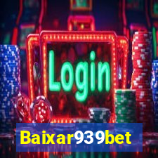 Baixar939bet