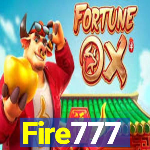 Fire777