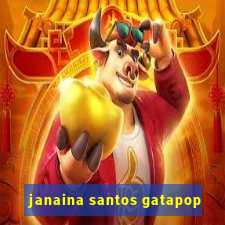 janaina santos gatapop