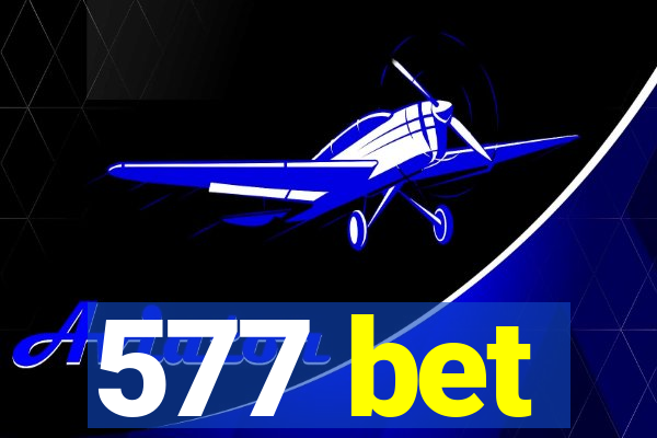 577 bet