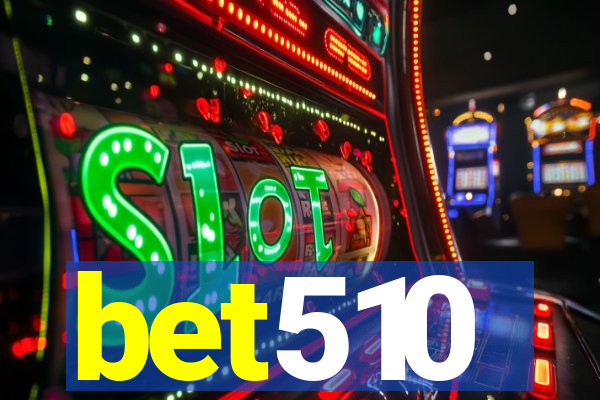 bet510