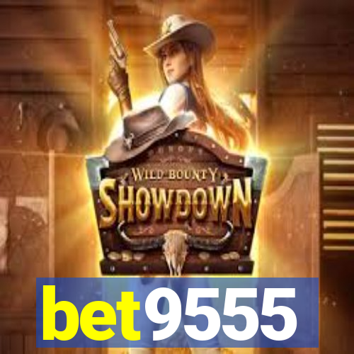 bet9555