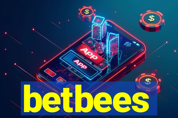 betbees