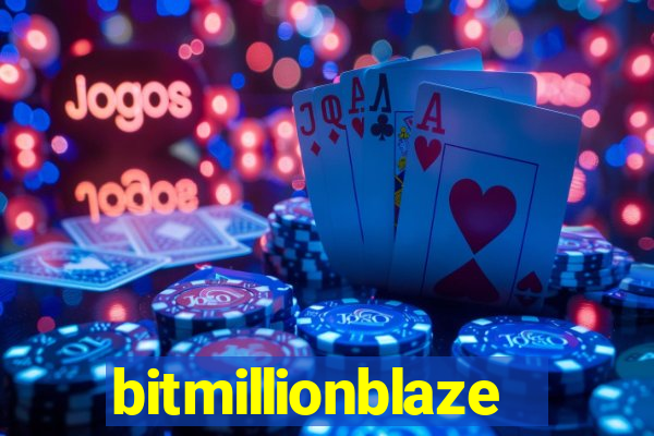 bitmillionblaze