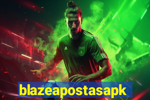 blazeapostasapk