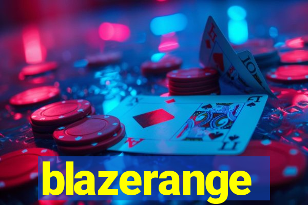 blazerange