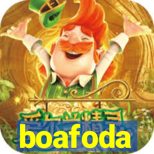 boafoda