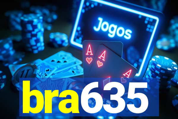 bra635