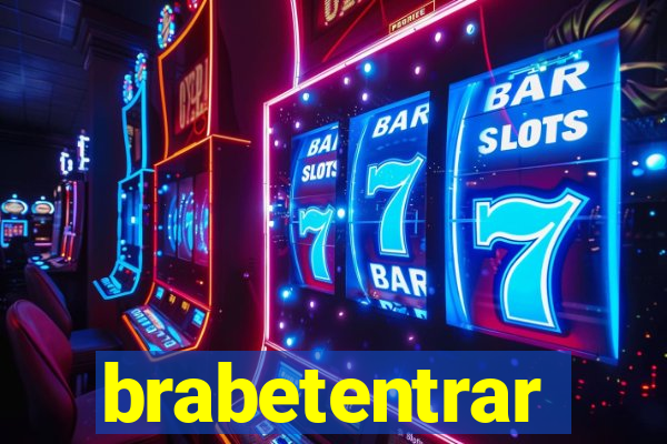 brabetentrar