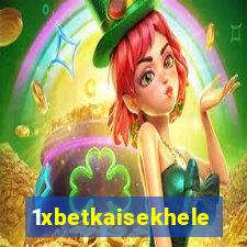 1xbetkaisekhele