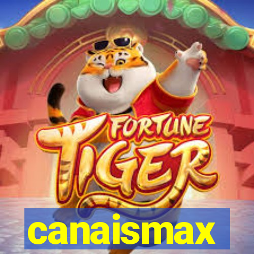 canaismax