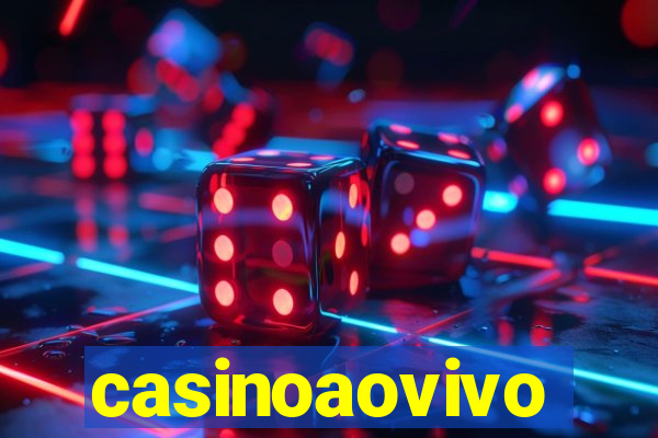 casinoaovivo