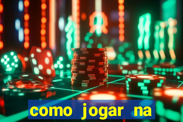 como jogar na roleta cassino