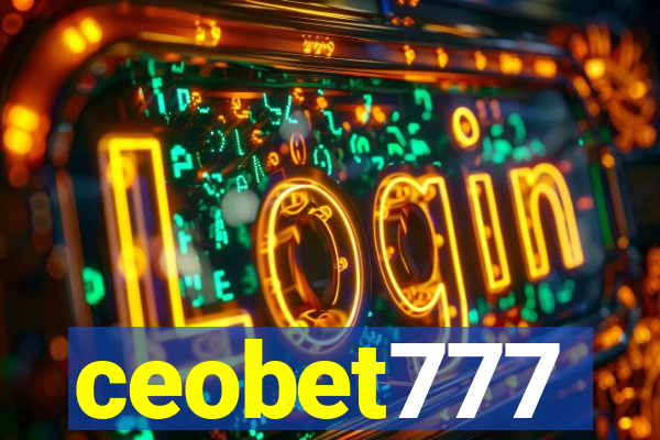 ceobet777