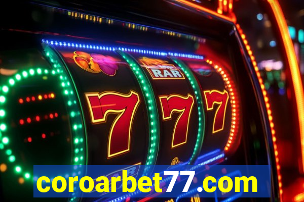 coroarbet77.com